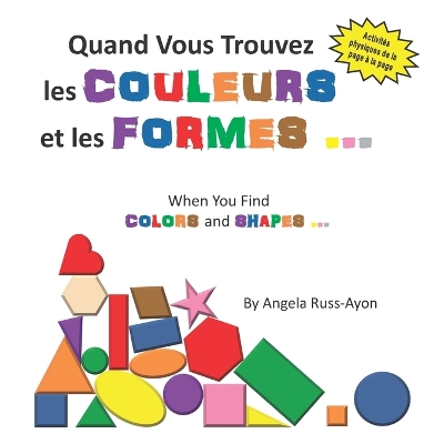 Book cover for Quand Vous Trouvez les Couleurs et les Formes