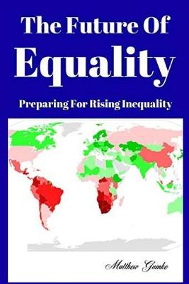 Book cover for The Future Of Equality