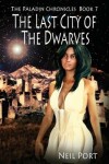 Book cover for The Last City Of the Dwarves