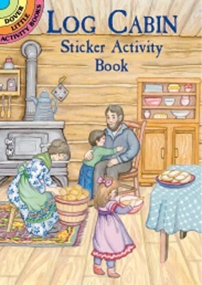 Cover of Log Cabin Sticker Activity Book