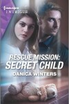 Book cover for Rescue Mission: Secret Child