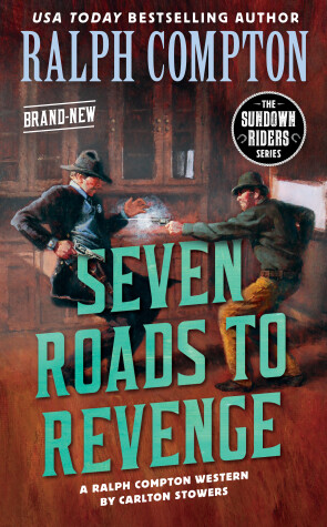 Cover of Ralph Compton Seven Roads to Revenge