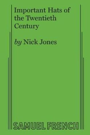 Cover of Important Hats of the Twentieth Century