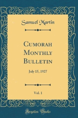 Cover of Cumorah Monthly Bulletin, Vol. 1