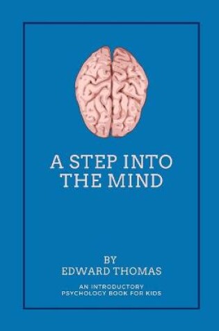 Cover of A Step Into The Mind