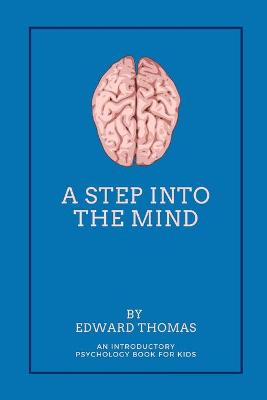Book cover for A Step Into The Mind
