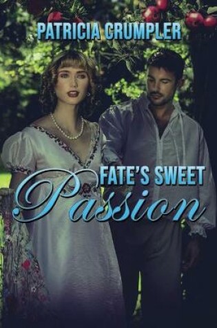 Cover of Fate's Sweet Passion