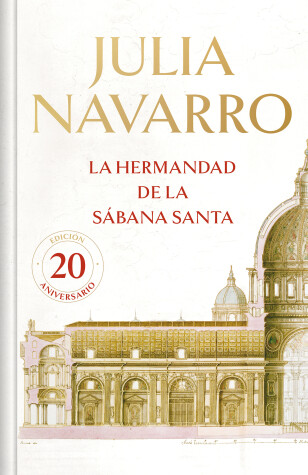 Book cover for La hermandad de la Sábana Santa (20 Aniversario) / The Brotherhood of the Holy Shroud (20th Anniversary)