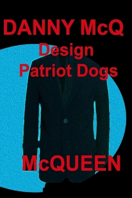 Book cover for Dann McQ Design Patriot Dogs