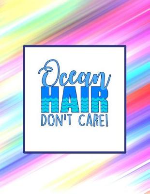 Book cover for Ocean Hair Don't Care!