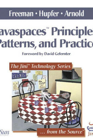 Cover of JavaSpaces™ Principles, Patterns, and Practice