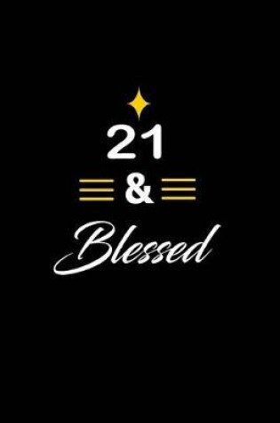 Cover of 21 & Blessed
