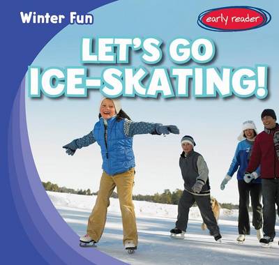 Book cover for Let's Go Ice-Skating!
