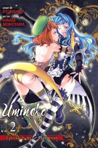 Cover of Umineko When They Cry Episode 6: Dawn of The Golden Witch, Vol. 2