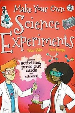Cover of Make Your Own Science Experiments