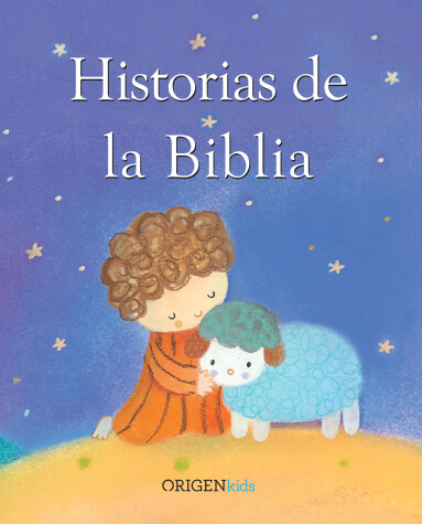 Book cover for Historias de la Biblia / My Bible Story Book