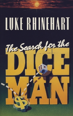 Book cover for The Search for the Dice Man