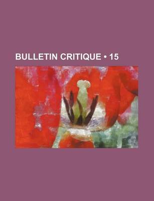 Book cover for Bulletin Critique (15)