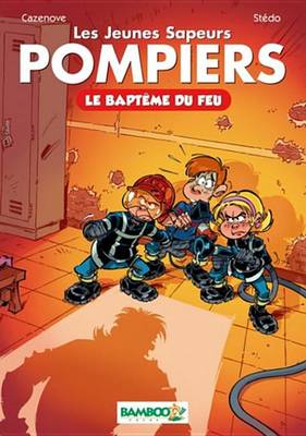 Book cover for Les Jeunes Sapeurs Pompiers Bamboo Poche T01