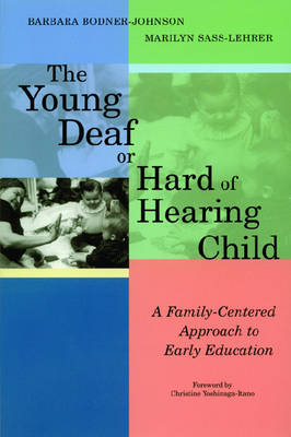 Cover of The Young Deaf or Hard of Hearing Child