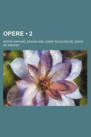 Cover of Opere (2 )