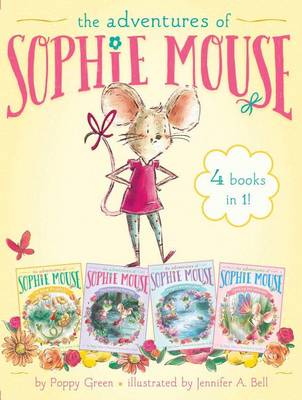 Book cover for The Adventures of Sophie Mouse 4 Books in 1!: A New Friend; The Emerald Berries; Forget-Me-Not Lake; Looking for Winston