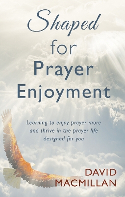 Book cover for Shaped for Prayer Enjoyment