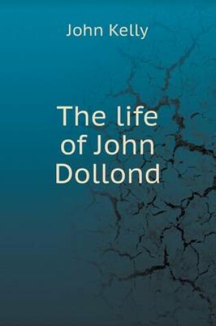 Cover of The life of John Dollond