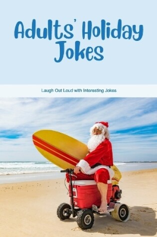 Cover of Adults' Holiday Jokes