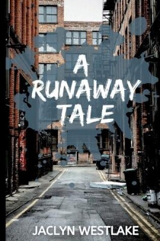 Cover of A Runaway Tale