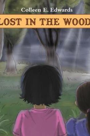 Cover of Lost In The Woods