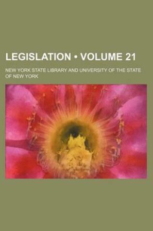 Cover of Legislation (Volume 21)