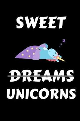 Book cover for Sweet Dreams unicorns