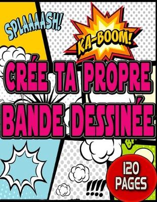 Book cover for Cree ta propre bande dessinee