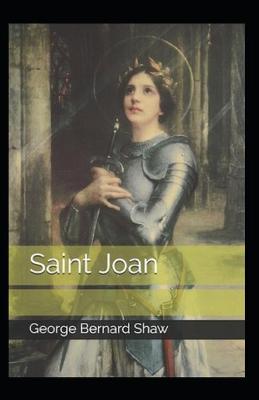 Book cover for Saint Joan Illustrated Edition