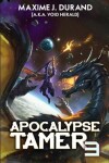 Book cover for Apocalypse Tamer 3