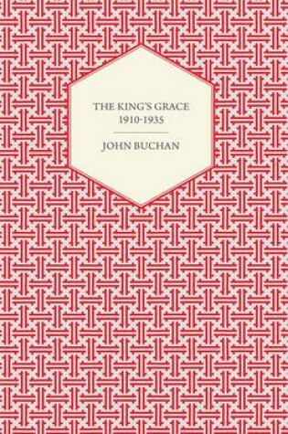 Cover of The King's Grace 1910-1935