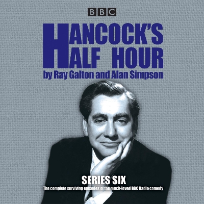 Book cover for Hancock's Half Hour: Series 6