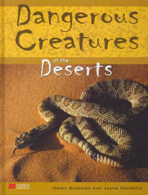 Book cover for Dangerous Creatures Deserts Macmillan Library