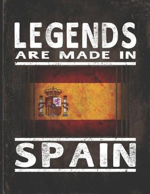 Book cover for Legends Are Made In Spain