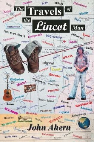 Cover of The Travels of the Lincot Man