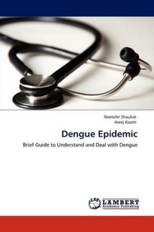 Cover of Dengue Epidemic