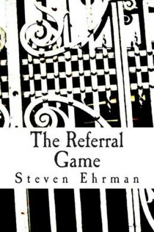 Cover of The Referral Game