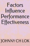 Book cover for Factors Influence Performance Effectiveness