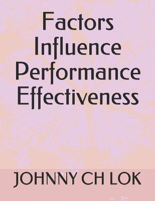 Book cover for Factors Influence Performance Effectiveness