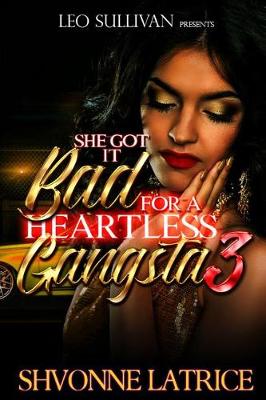 Book cover for She Got It Bad for a Heartless Gangsta 3