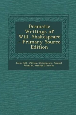Cover of Dramatic Writings of Will. Shakespeare