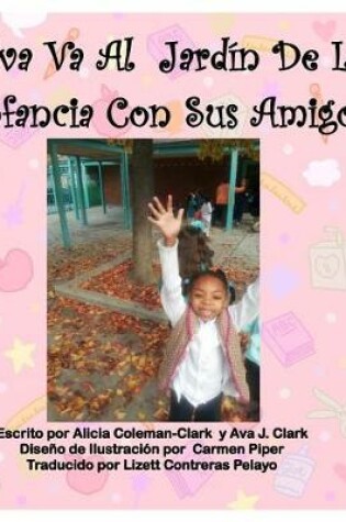 Cover of Ava Goes To Kindergarten-Spanish Translation