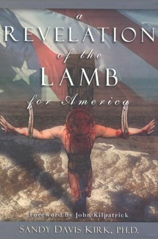 Cover of A Revelation of the Lamb for America