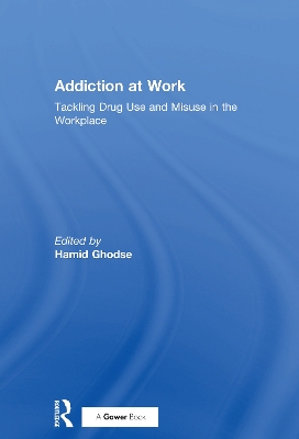 Cover of Addiction at Work